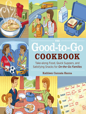 cover image of The Good-to-Go Cookbook